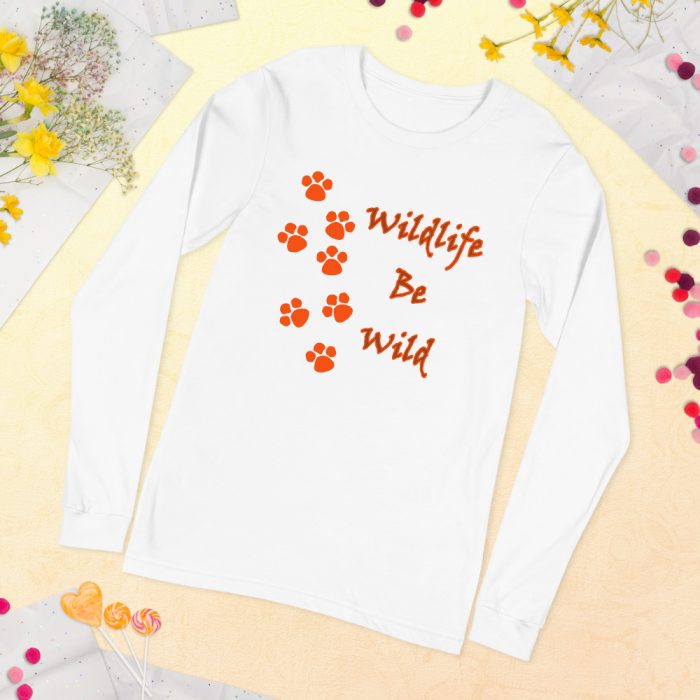 Wildlife Be Wild Long Sleeve Shirt